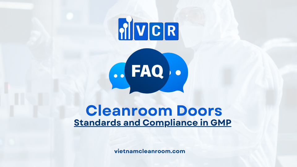FAQ: Cleanroom Doors – Standards and Compliance in GMP