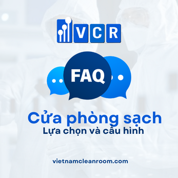 FAQ: Cửa phòng sạch – Lựa chọn và cấu hình