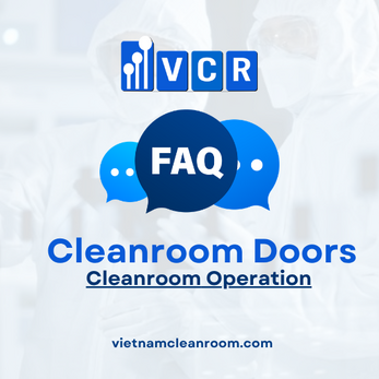 FAQ: Cleanroom Doors – Cleenroom Operation
