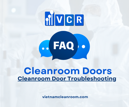 FAQ: Cleanroom Door Troubleshooting – Fast Guide & GMP-Ready