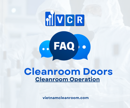 FAQ: Cleanroom Doors – Cleenroom Operation