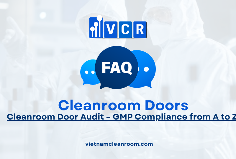 FAQ: Cleanroom Door Audit – GMP Compliance from A to Z