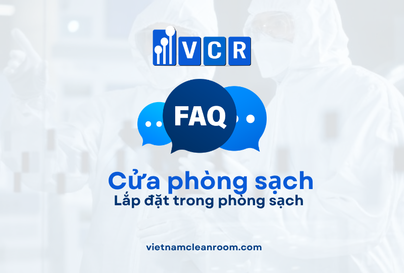 FAQ: Cửa phòng sạch – Lắp đặt
